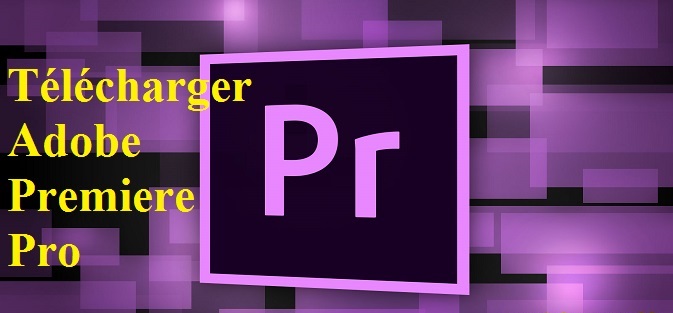 Télécharger Adobe Premiere Pro CC 2020 Version complète (x64 et x32)