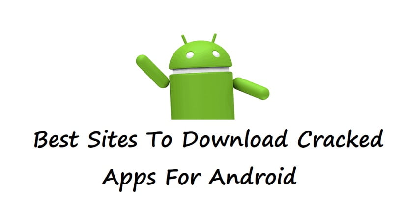Top 5 sites téléchargement application et jeux Android APK CRACKEE