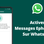 Messages Ephémères WhatsApp : Comment Les Activer et Les Envoyer