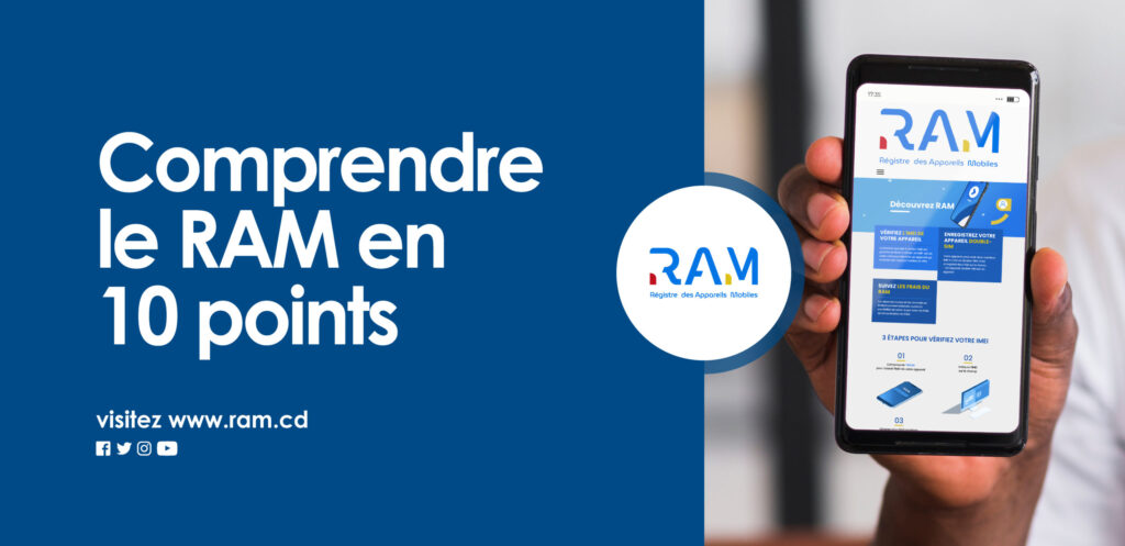 Le RAM (Registre des Appareils Mobiles) : Ce service toujours méconnu du grand public congolais