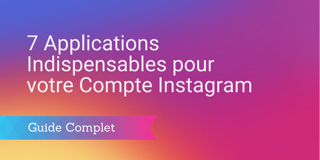 Top 5 applications Instagram pour élever votre contenu au niveau suivant : Layout, InShot, Boomerang,…