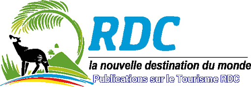 Tourisme en RDC : Guide complet pour visiter et séjourner en RD Congo