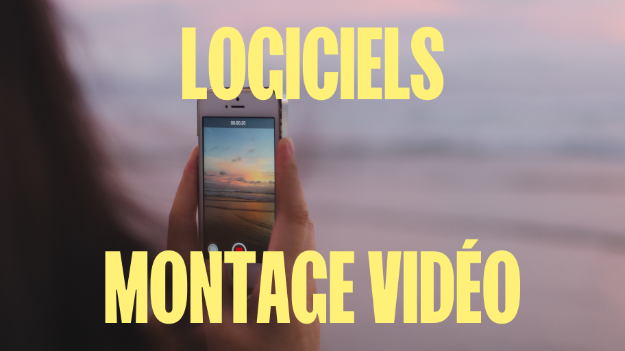 Les applications de montage vidéo pour smartphone, tablette et PC