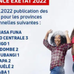 Voici les meilleurs lauréats EXETAT 2022 de 9 nouvelles provinces dont Kinshasa-Funa, Kongo Central 3, Kwango 1, Mai–Ndombe 2, Nord Ubangi 1, Tshuapa 2, Haut–Uele 2, Lualaba 1 et Lomami